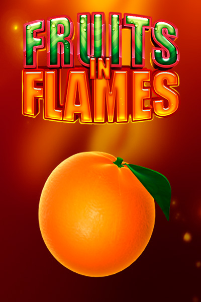 Fruits in Flames