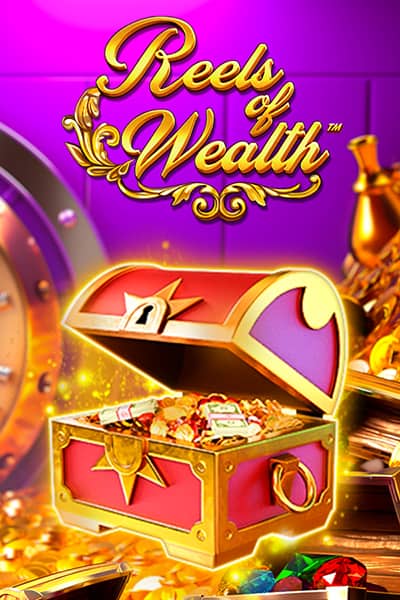 Reels of Wealth