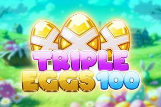 Triple Eggs 100