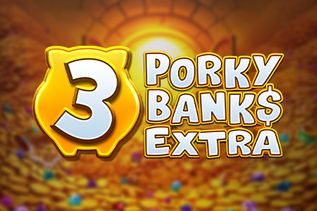 3 Porky Banks Hold and Win Extra
