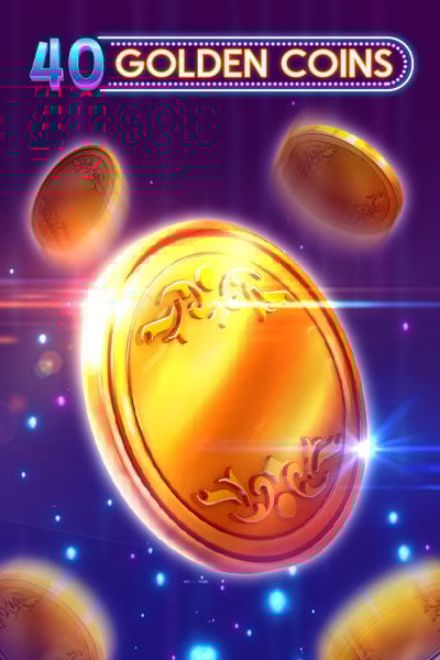 40 Golden Coins
