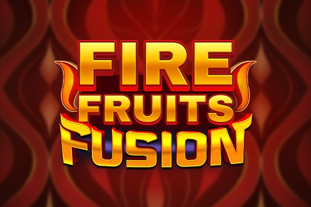 Fire Fruits Fusion