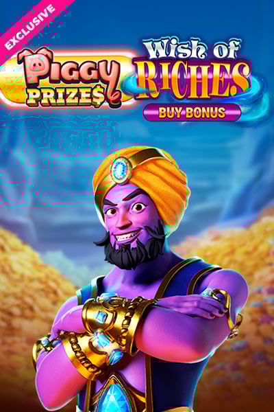 Piggy Prizes Wish of Riches Buy Bonus