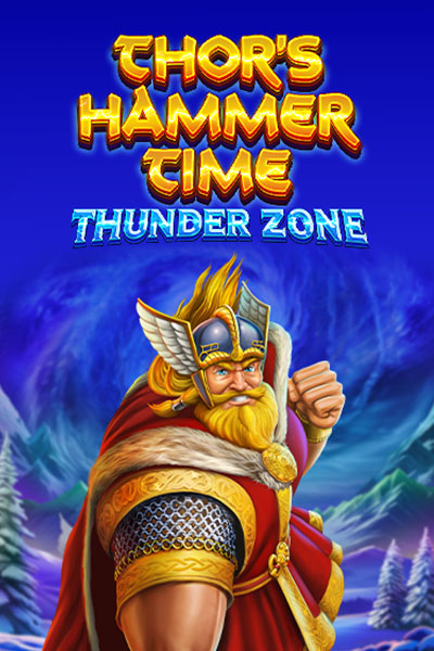 Thor’s Hammer Time – Thunder Zone