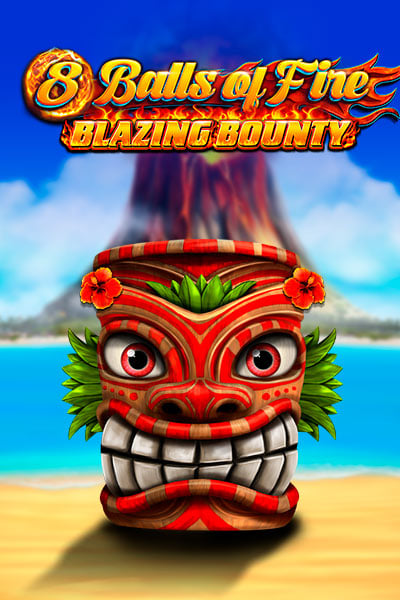 8 Balls of Fire – Blazing Bounty